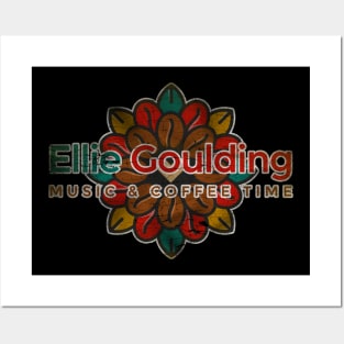 Ellie Goulding Music & Cofee Time Posters and Art